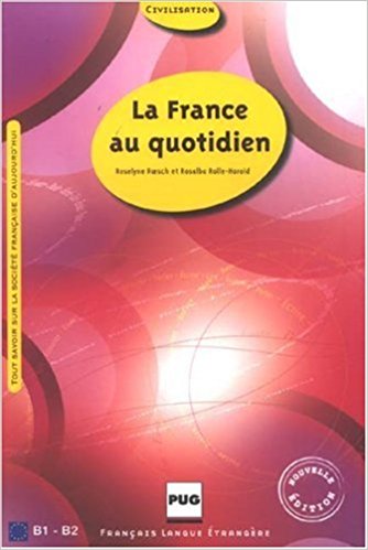 La France au quotidien B1B2